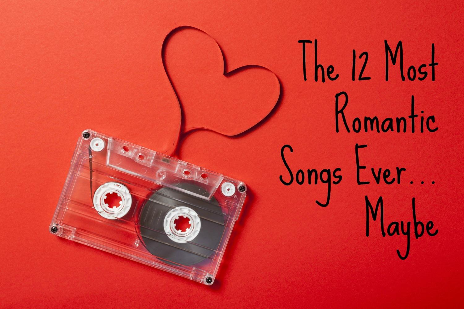 best romantic classic songs