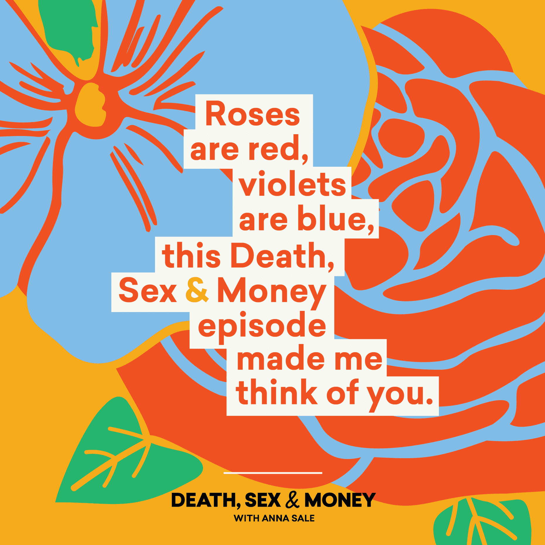 20 Death, Sex and Money Episodes For Your Valentines Death, Sex and Money WNYC Studios