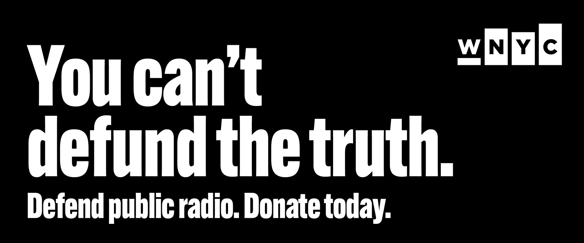 You can't defund the truth. Defend public media. Donate today.