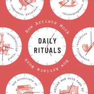 Daily Rituals by Mason Currey