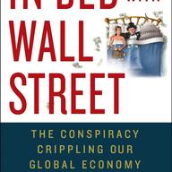 In Bed with Wall Street Larry Doyle