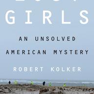 Lost Girst by Robert Kolker