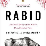 Rabid by Bill Wasik and Monica Murphy