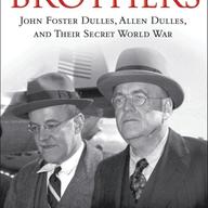 The Brothers by Stephen Kinzer