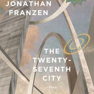 Jonathan Franzen The Twenty-Seventh City