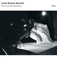 Louis Sclavis Quartet: Silk and Salt Melodies