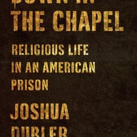 Down in the Chapel by Joshua Dubler