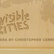 Christopher Cerrone's opera 'Invisible Cities'
