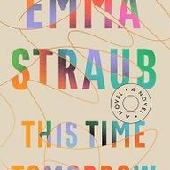 This Time Tomorrow book cover by Emma Straub