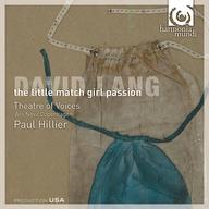 David Lang's The Little Match Girl Passion