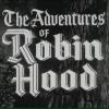 Adventures of Robin Hood