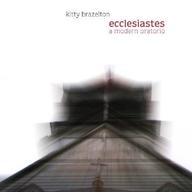 Kitty Brazelton : Ecclesiastes