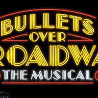 Bullets Over Broadway