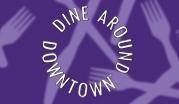 Dine Around Downtown