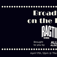 Broadway on the Radio: Ragtime