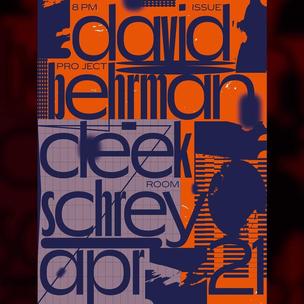 Cleek Schrey and David Behrman show poster