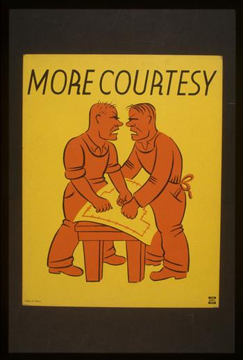 This yellow-and-orange poster suggests that people be a little more courteous.