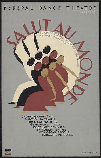 A poster for the Federal Dance Theatre production 'Salut Au Monde.' The performance's name comes from a Walt Whitman poem.