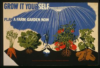 An old-school message from the US Department of Agriculture: "Grow It Yourself, Plan a Farm Garden Now."