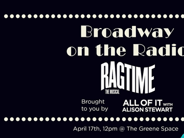 Broadway on the Radio: Ragtime
