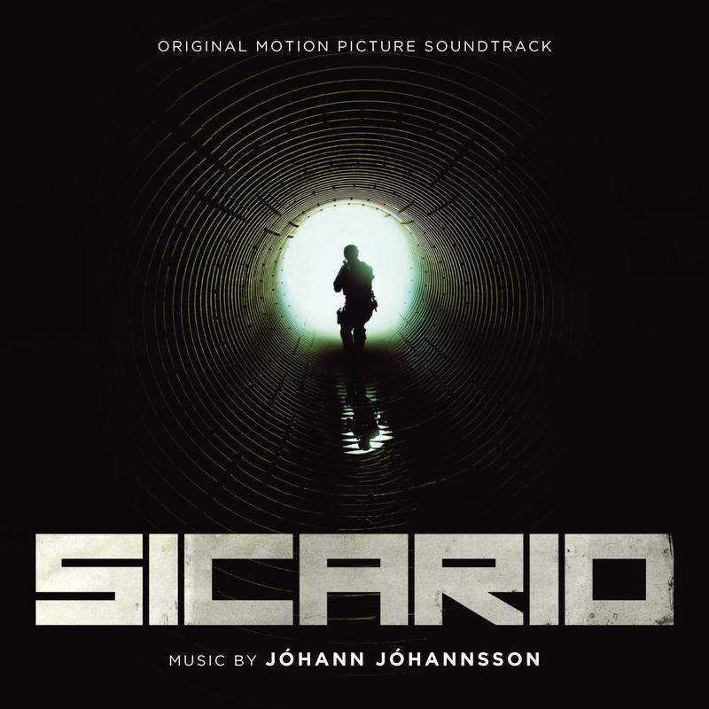 "Jóhann Jóhannsson: Sicario (Original Motion Picture Soundtrack)"