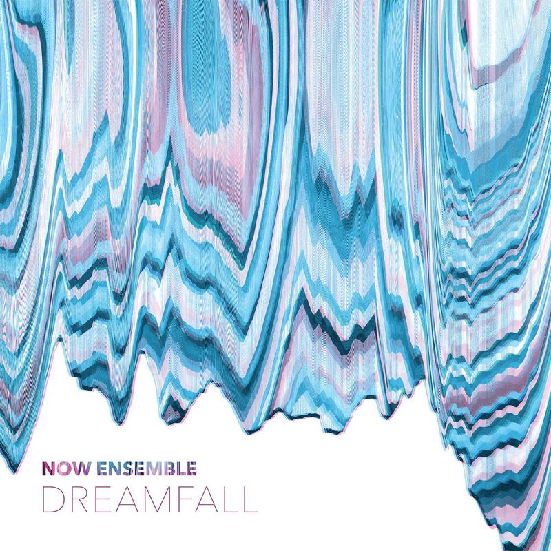 "NOW Ensemble: Dreamfall"