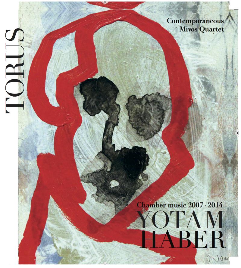 Yotam Haber: 'Torus'