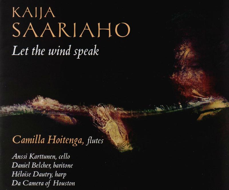 Kaija Saariaho: "Let the wind speak"