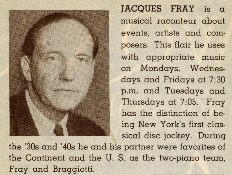 Jacques Fray profile from the May 1952 WQXR Program Guide