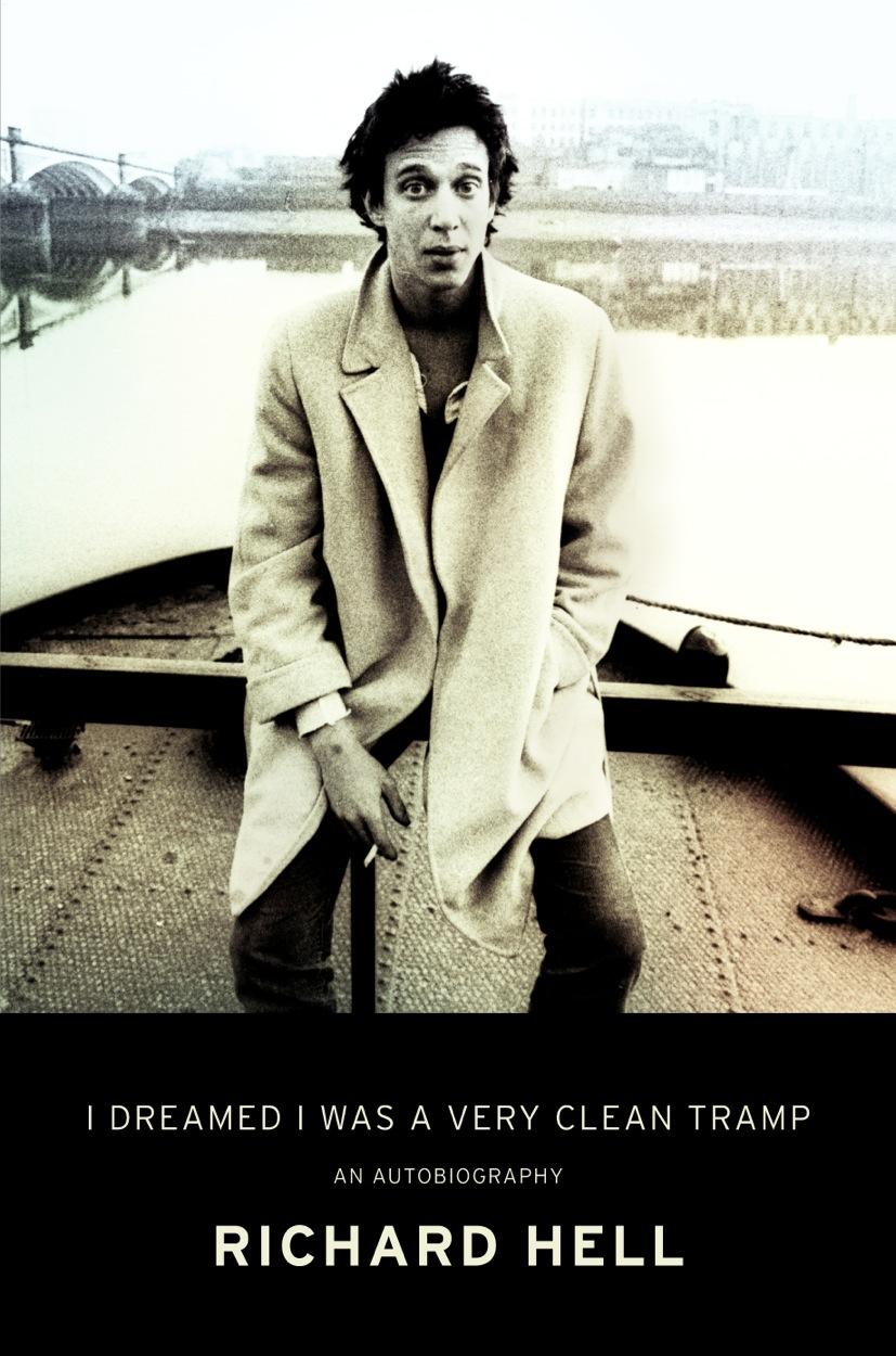 Richard Hell I Dreamed I Was A Very Clean Tramp The Leonard Lopate
