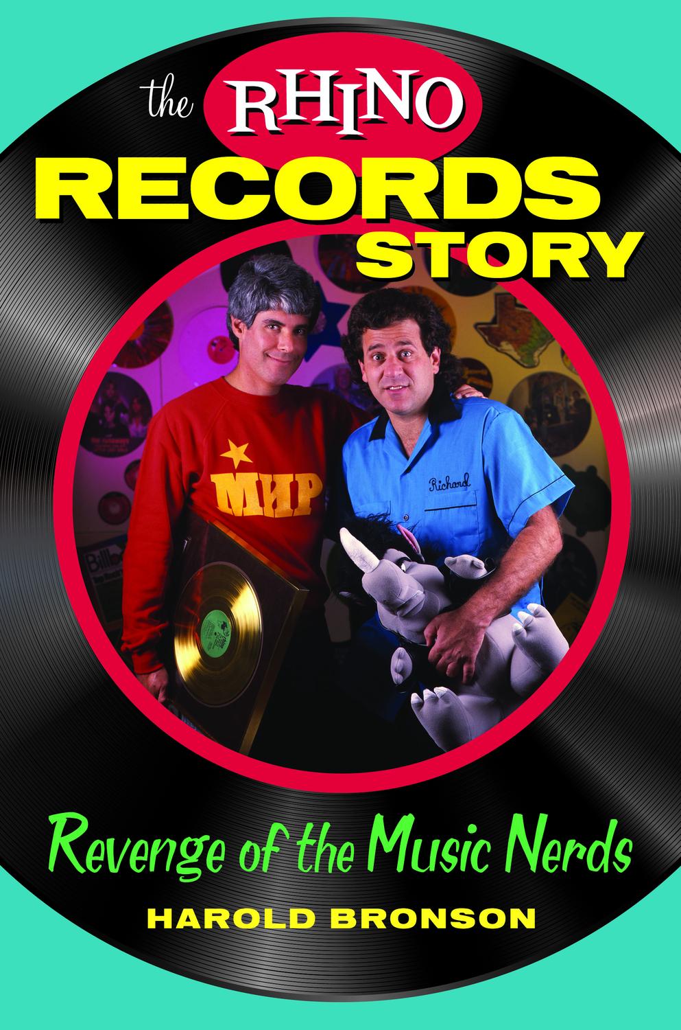 The Rhino Records Story The Leonard Lopate Show WQXR