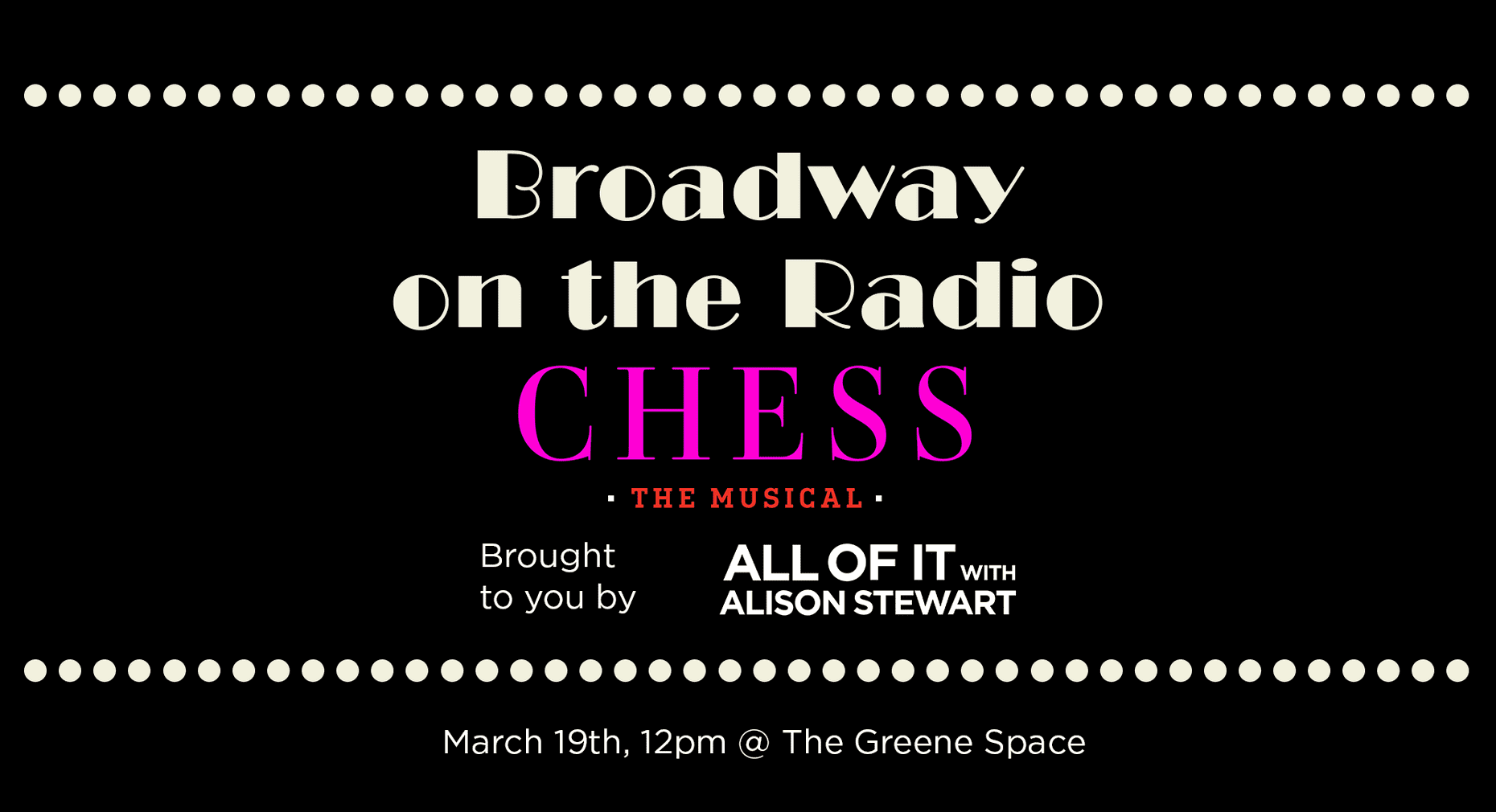 Broadway on the Radio with All of It with Allison Stewart