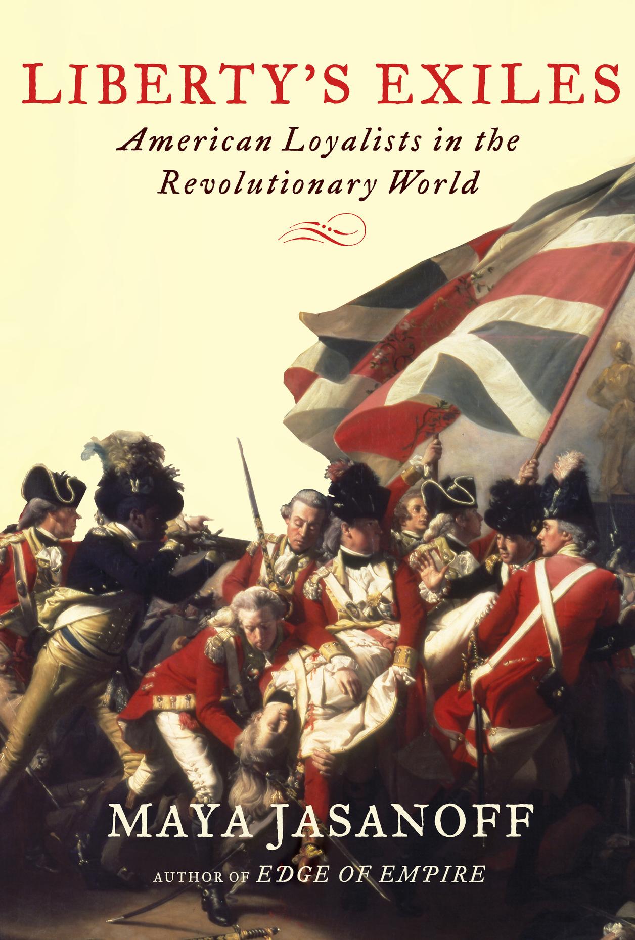 World of revolution. Maya Jasanoff. Американский учебник по истории. American Revolution Loyalists. American History учебник.